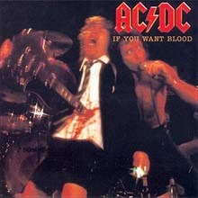 AC/DC - If You Want Blood,You've Got It CD