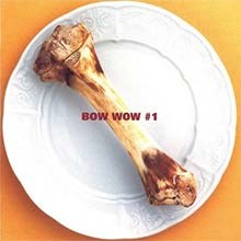 BOW WOW - Bow Wow #1 CD