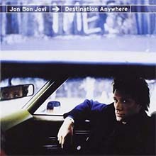 Jon BON JOVI - Destination Anywhere CD