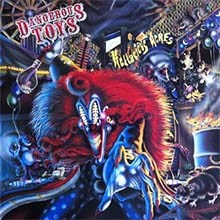 DANGEROUS TOYS - Hellacious Acres CD