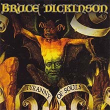 Bruce DICKINSON - Tyranny Of Souls CD