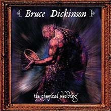 Bruce DICKINSON - The Chemical Wedding CD