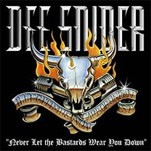 Dee SNIDER - Never Let The Bastards Wear You Down CD