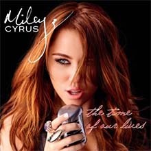 Miley CYRUS - The Time Of Our Lines CD