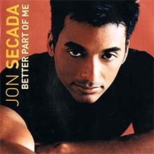 Jon SECADA - Better Part Of Me CD