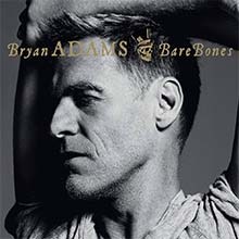 Brian ADAMS - Bare Bones CD
