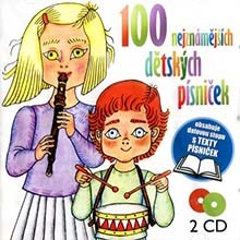 100 nejznámějších dětských písniček 2x CD