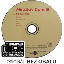 Miroslav DONUTIL ... na kus řeči CD