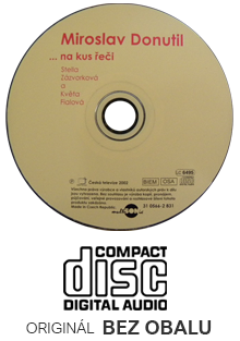 Miroslav DONUTIL ... na kus řeči CD