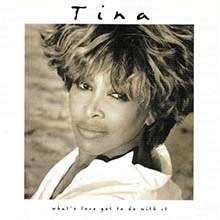Tina TURNER - What's Love Got To Do With It CD 