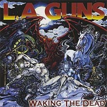 L.A.GUNS - Waking The Dead CD