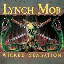 LYNCH MOB - Wicked Sensation CD
