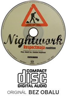 NIGHTWORK - Respectmaja reedition CD