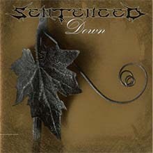SENTENCED - Down CD