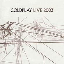 COLDPLAY - Live 2003 CD+DVD