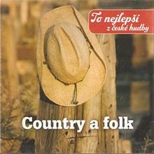 Country a folk - To nejlepší z české hudby