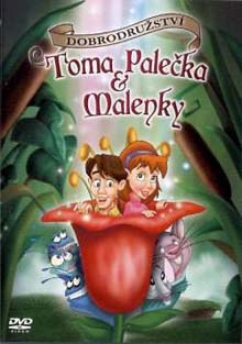 Dobrodružství Toma Palečka a Malenky DVD
