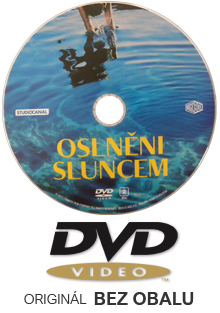 Oslněni sluncem DVD